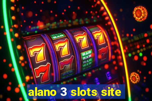 alano 3 slots site